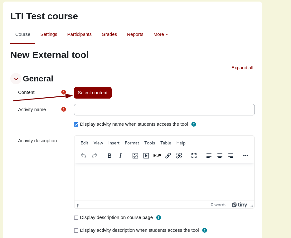 Screenshot showing the Select content button on the external tool form